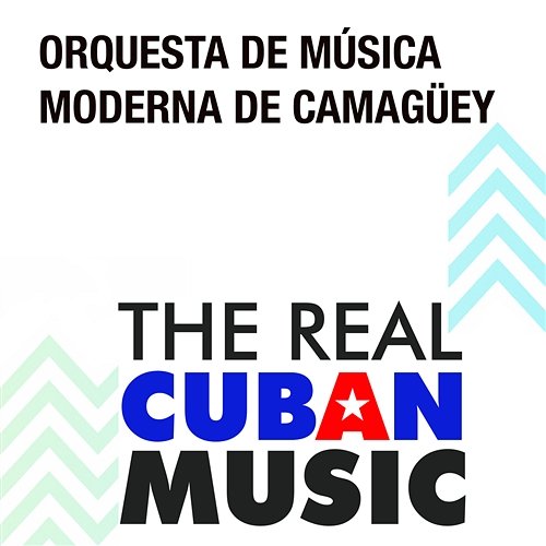 Orquesta de Música Moderna de Camagüey (Remasterizado) Orquesta de Música Moderna de Camagüey