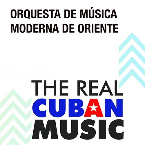 Orquesta de Música Moderna de Oriente (Remasterizado) Orquesta de Música Moderna de Oriente