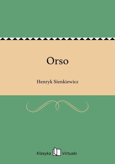 Orso Sienkiewicz Henryk