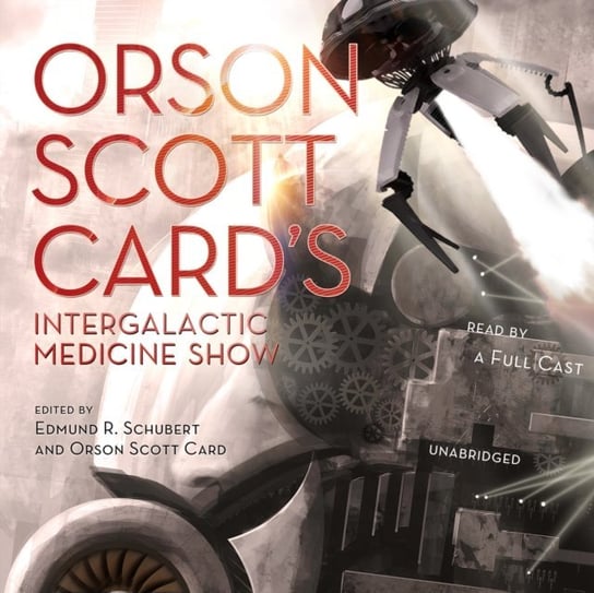 Orson Scott Card's Intergalactic Medicine Show Opracowanie zbiorowe
