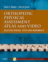 Orthopedic Physical Assessment Atlas and Video Magee David J., Sueki Derrick