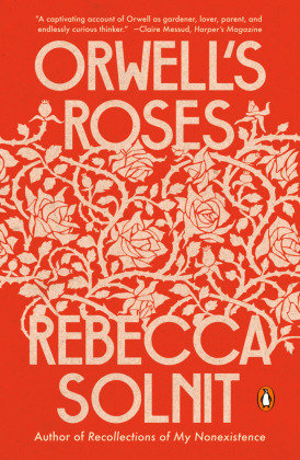 Orwell's Roses Penguin Random House