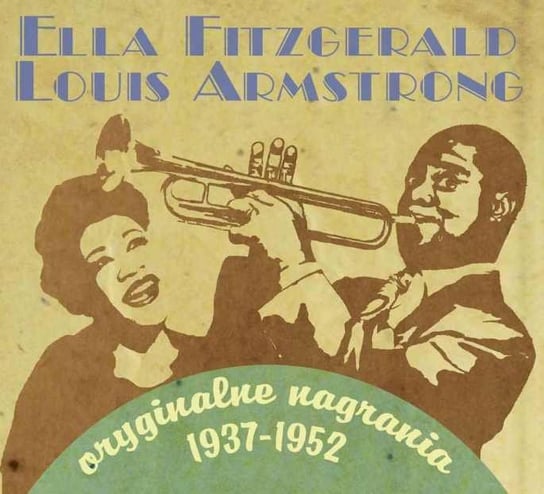 Oryginalne nagrania 1937-1952 Fitzgerald Ella, Armstrong Louis