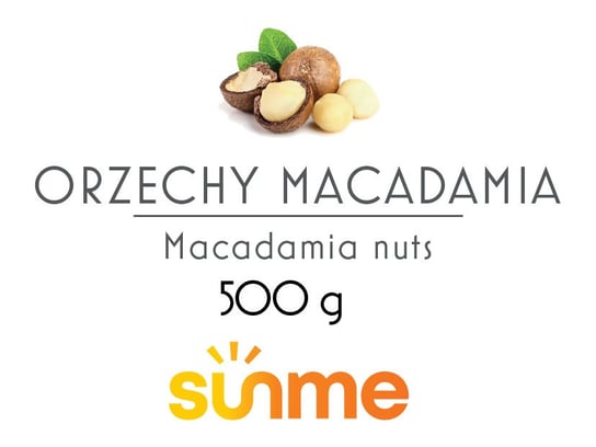 Orzechy macadamia 1 kg Sunme