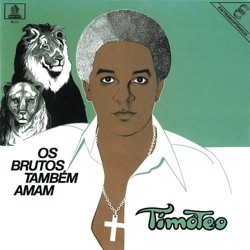 Os Brutos Também Amam Agnaldo Timóteo