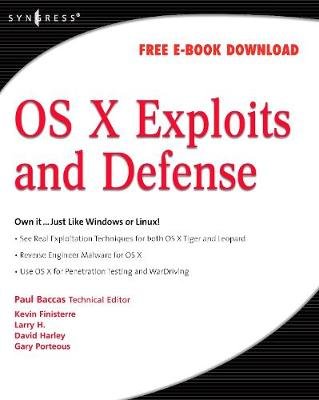 OS X Exploits and Defense Baccas Paul