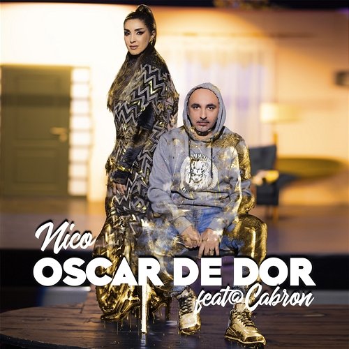 Oscar de dor Nico feat. Cabron