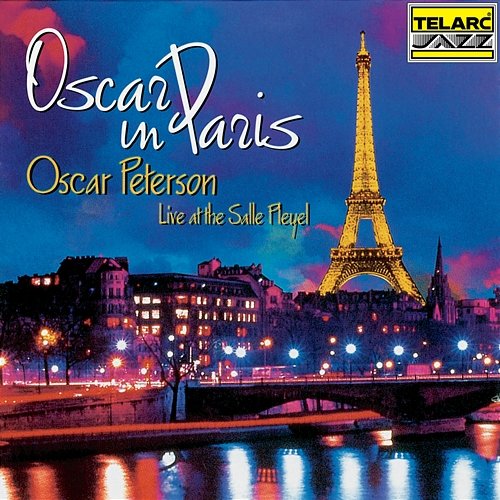 Oscar In Paris Oscar Peterson