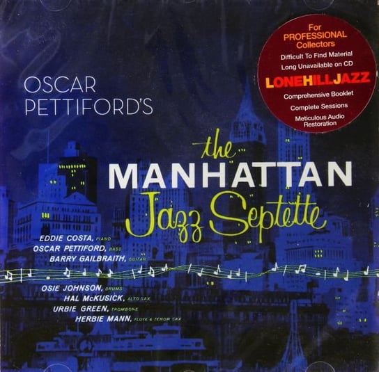 Oscar Pettiford's The Manhattan Jazz Septette Pettiford Oscar