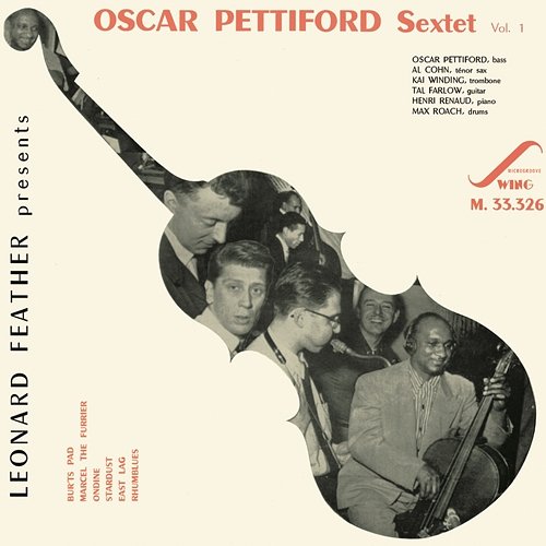 Oscar Pettiford Sextet Oscar Pettiford