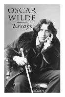 Oscar Wilde: Essays Oscar Wilde
