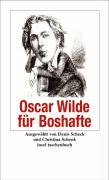Oscar Wilde für Boshafte Oscar Wilde