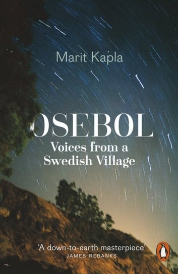Osebol: Voices from a Swedish Village Marit Kapla