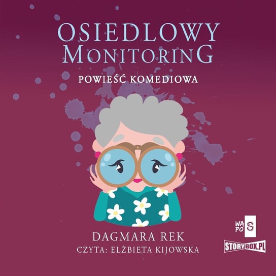 Osiedlowy monitoring Dagmara Rek