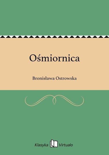 Ośmiornica Ostrowska Bronisława