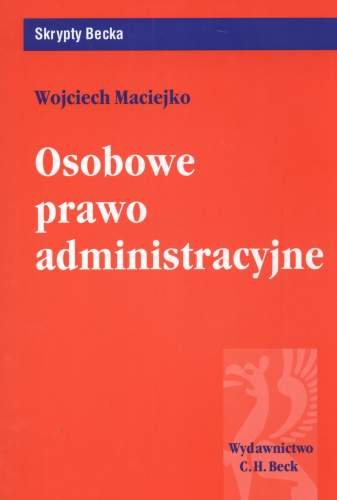 Osobowe prawo administracyjne Maciejko Wojciech