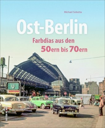 Ost-Berlin Sutton Verlag GmbH