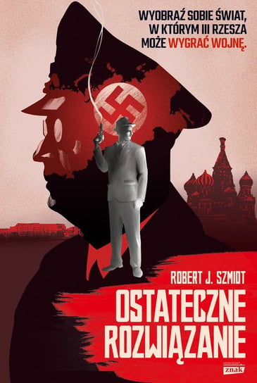 Ostateczne rozwiązanie - ebook mobi Szmidt Robert J.