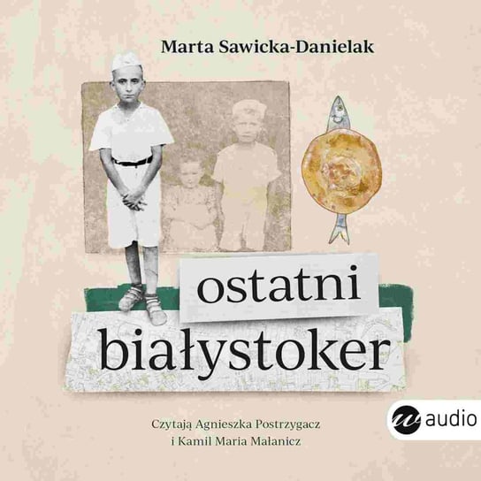Ostatni Białystoker Sawicka-Danielak Marta