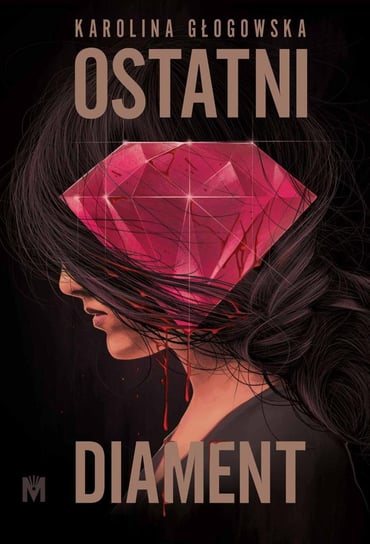 Ostatni diament - ebook mobi Głogowska Karolina