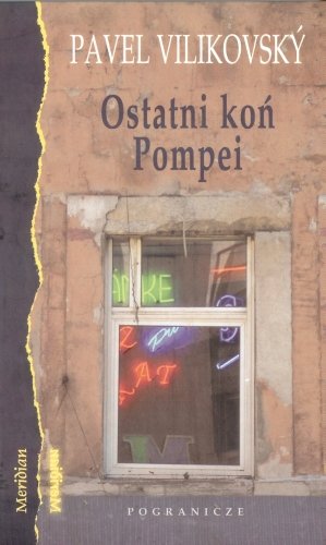 Ostatni koń Pompei Vilikovsky Pavel