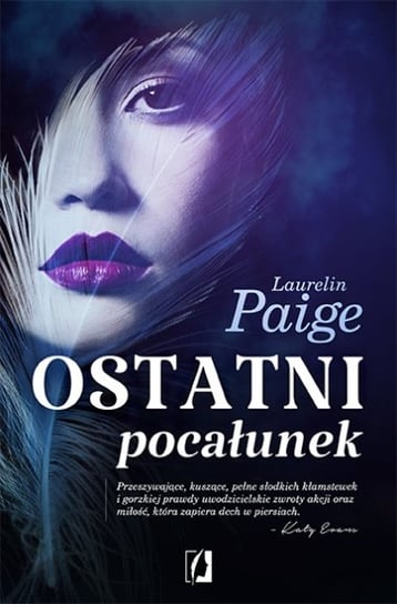 Ostatni pocałunek. First and Last. Tom 2 Paige Laurelin