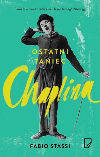Ostatni taniec Chaplina Stassi Fabio