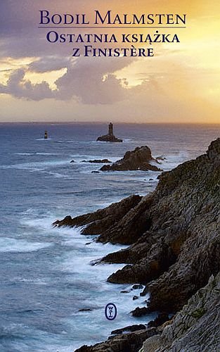 Ostatnia książka z Finistere Malmsten Bodil