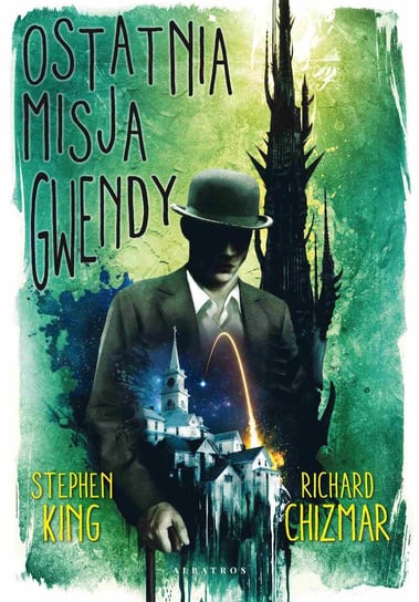 Ostatnia misja Gwendy - ebook epub Chizmar Richard, King Stephen