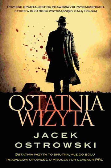 Ostatnia wizyta Ostrowski Jacek