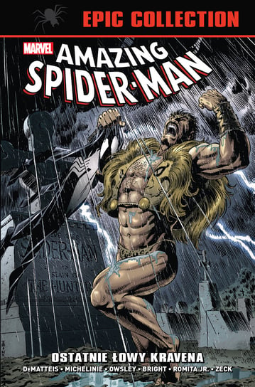 Ostatnie łowy Kravena. Amazing Spider-Man Epic Collection DeMatteis John Marc, Michelinie David, Owsley James C.