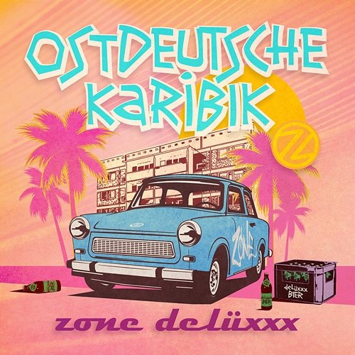 Ostdeutsche Karibik Zone Delüxxx