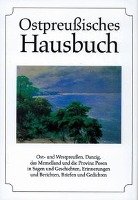 Ostpreußisches Hausbuch Husum Druck, Husum Druck-Und Verlagsgesellschaft