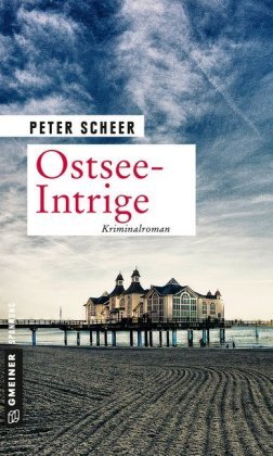 Ostsee-Intrige Gmeiner-Verlag