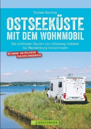 Ostseeküste mit dem Wohnmobil Bruckmann