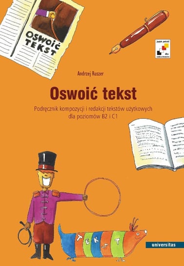 Oswoić tekst - ebook PDF Ruszer Andrzej