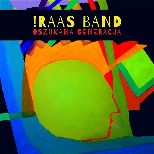 Oszukana Generacja Iraas Band