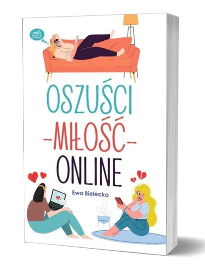 Oszuści miłość online Ewa Bielecka