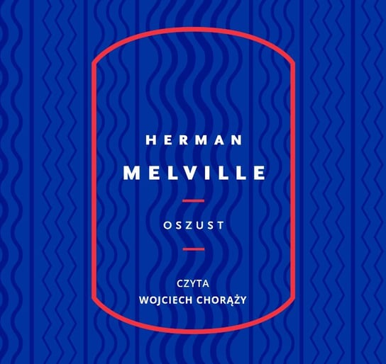 Oszust Melville Herman