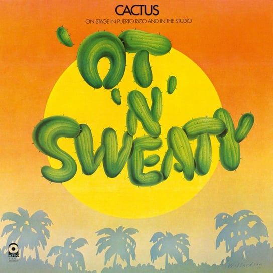 Ot ‘N’ Sweaty, płyta winylowa Cactus