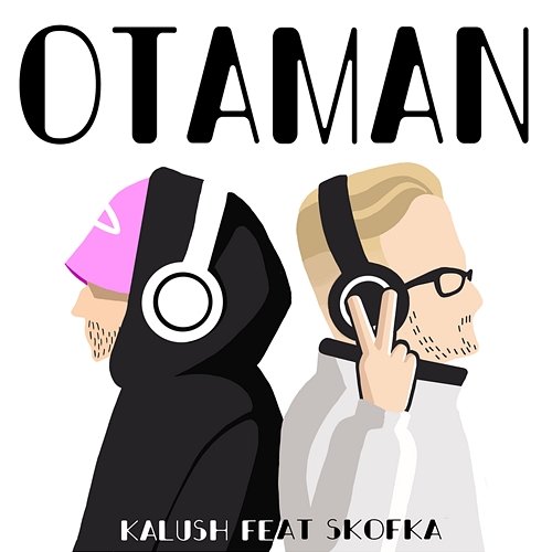 Otaman (feat. Skofka) KALUSH feat. Skofka