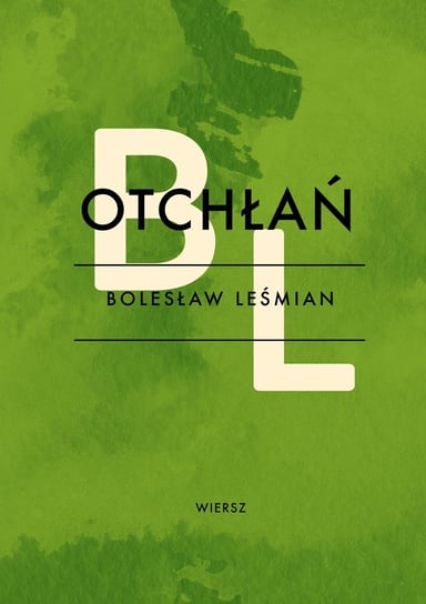 Otchłań Leśmian Bolesław