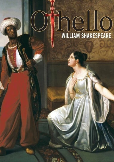 Othello The Moore of Venice Shakespeare William