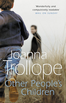 Other Peoples Children Trollope Joanna