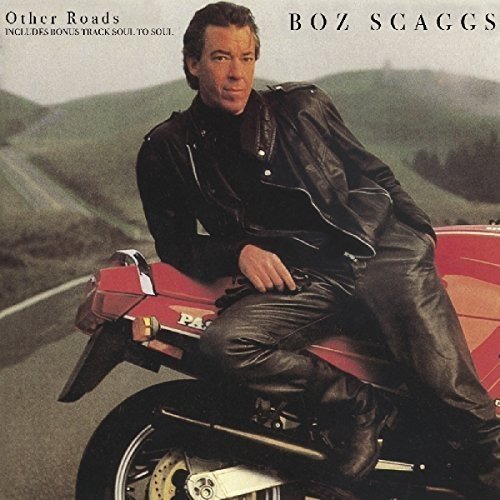 Other Roads Scaggs Boz
