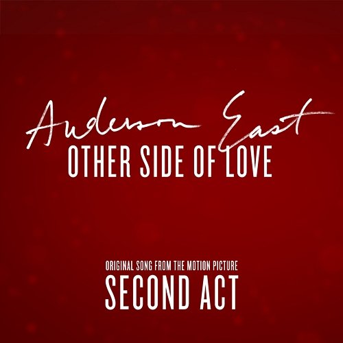 Other Side of Love (From the Motion Picture "Second Act") Anderson East