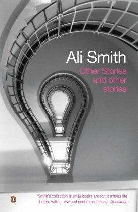 Other Stories and Other Stories Smith Ali