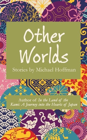 Other Worlds Hoffman Michael