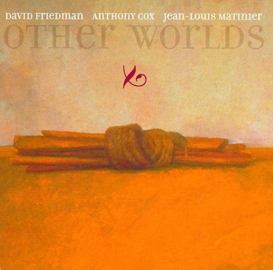 Other Worlds Friedman David, Cox Anthony, Matinier Jean Louis