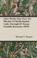 Other Worlds Than Ours Proctor Richard A.